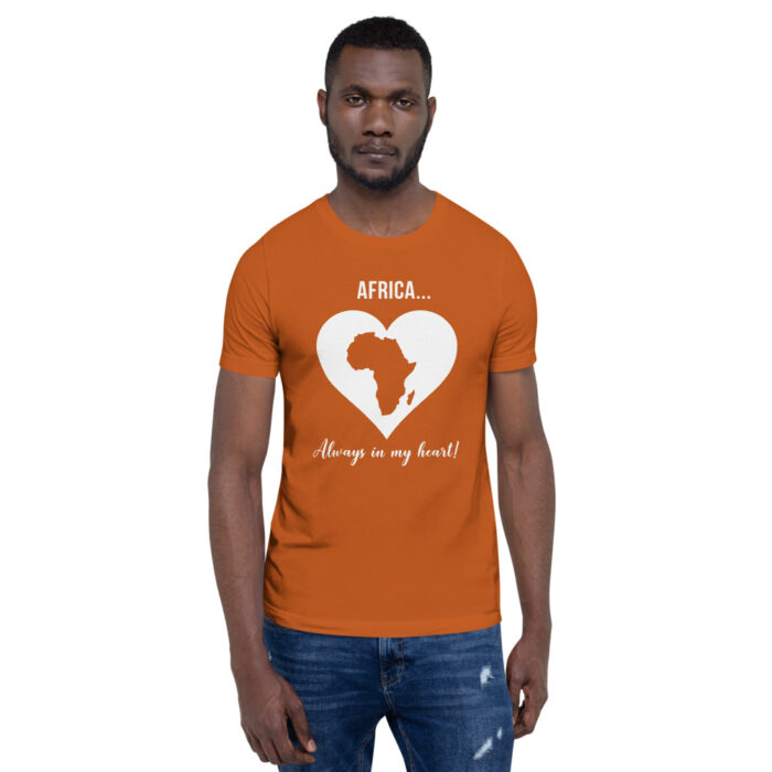 Africa... Always in my Heart! WHWoD Unisex T-Shirt - Image 29