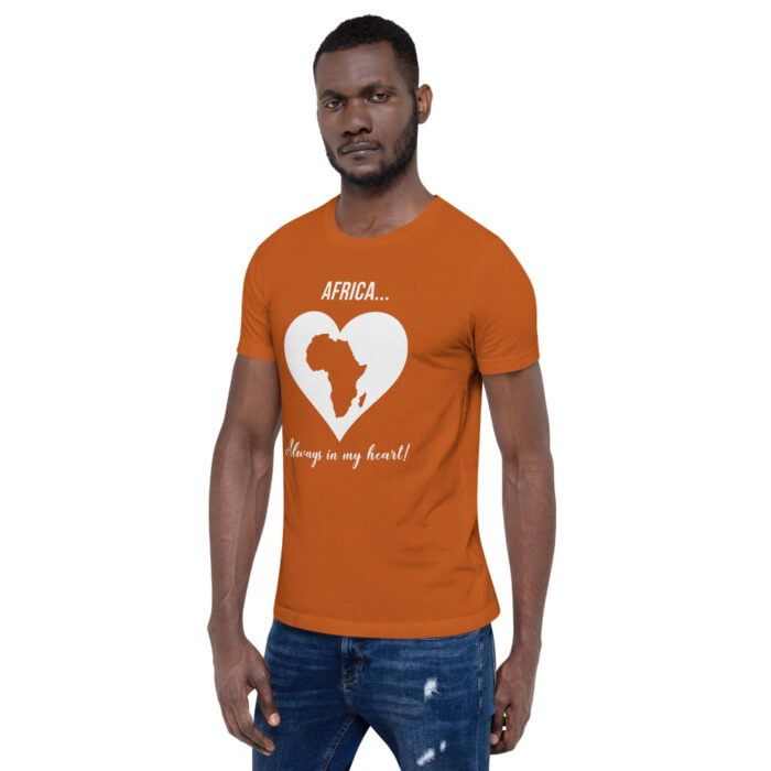 Africa... Always in my Heart! WHWoD Unisex T-Shirt - Image 30