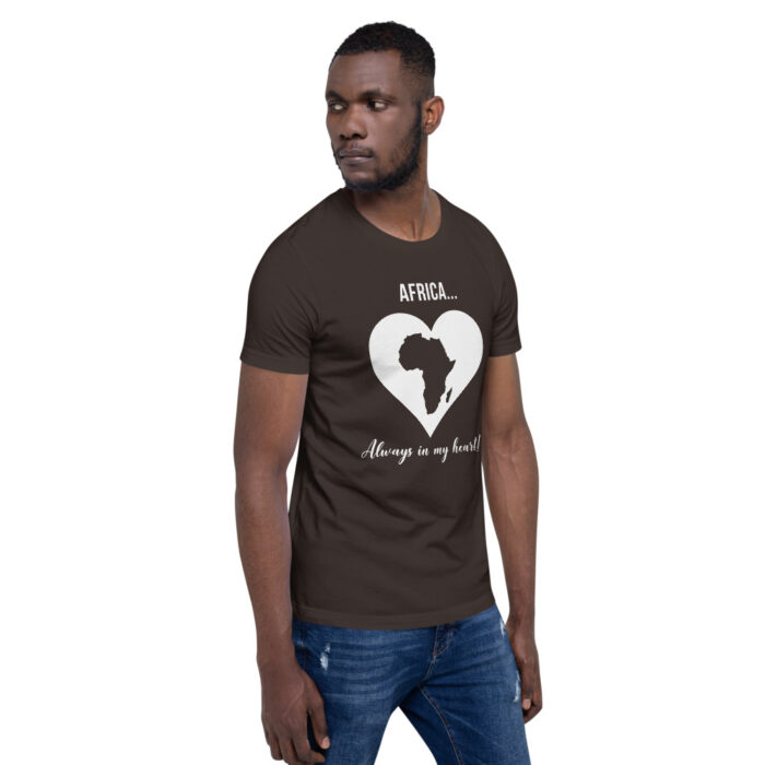 Africa... Always in my Heart! WHWoD Unisex T-Shirt - Image 14