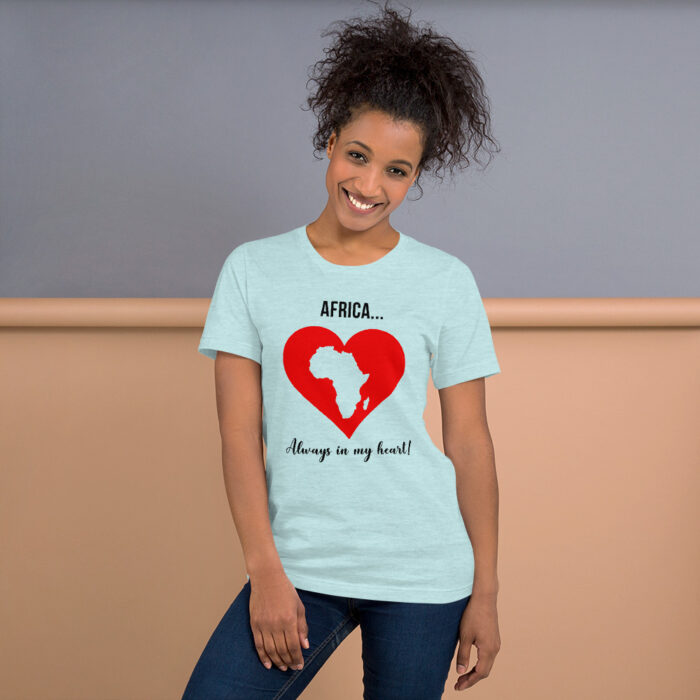 Africa... Always in my Heart! RHBoL Unisex T-Shirt - Image 9