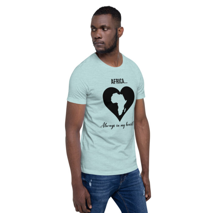 Africa... Always in my Heart! BHBoL Unisex T-Shirt - Image 25